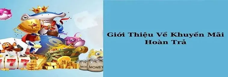 Hoàn Trả Không Giới Hạn Tại Nhà Cái Lixi88: Ưu Đãi Hấp Dẫn